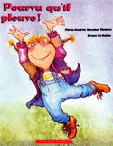 Pourvu qu'il pleuve!